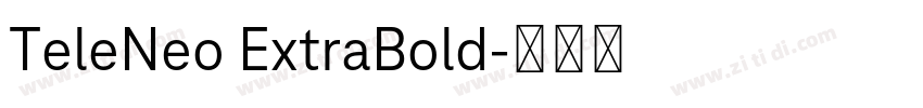 TeleNeo ExtraBold字体转换